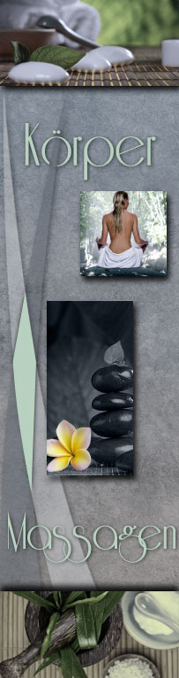 Preise Körpermassagen Armmassage Nackenmassage Rückenmassage Ganzkörper Fussmassage